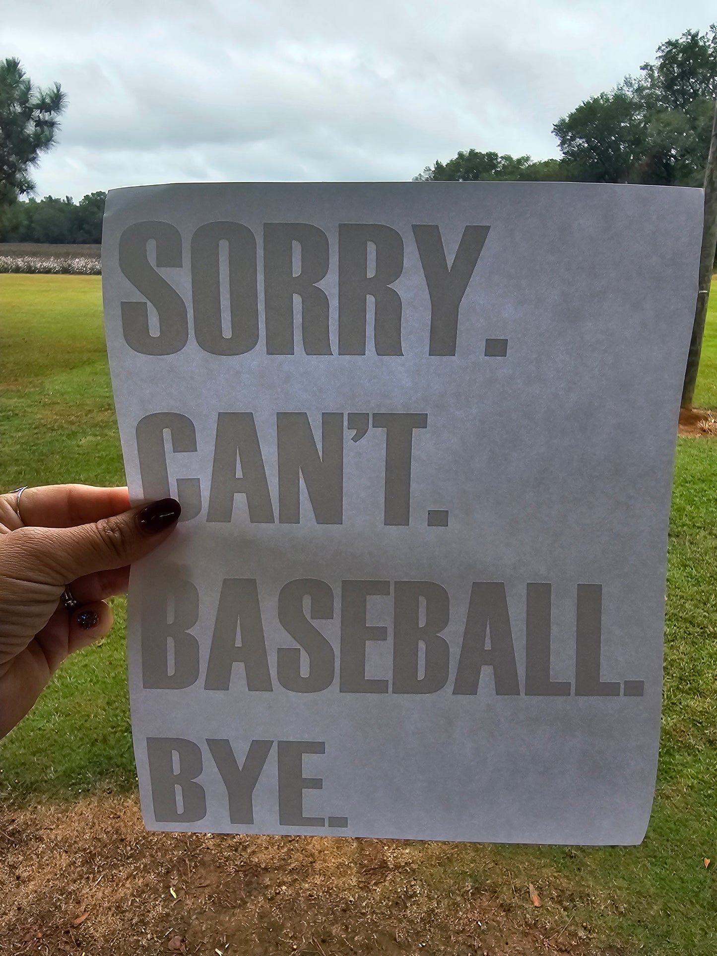 Sorry can't Baseball